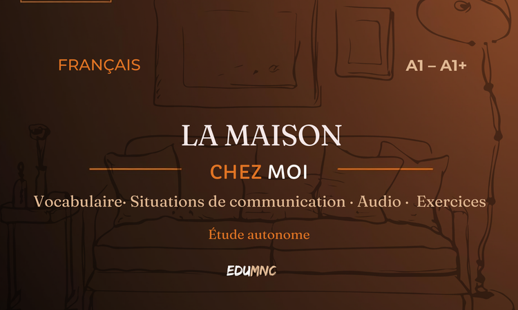 LA MAISON · CHEZ MOI